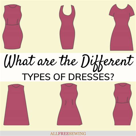 What Are The Different Types Of Dresses Sewing Guide