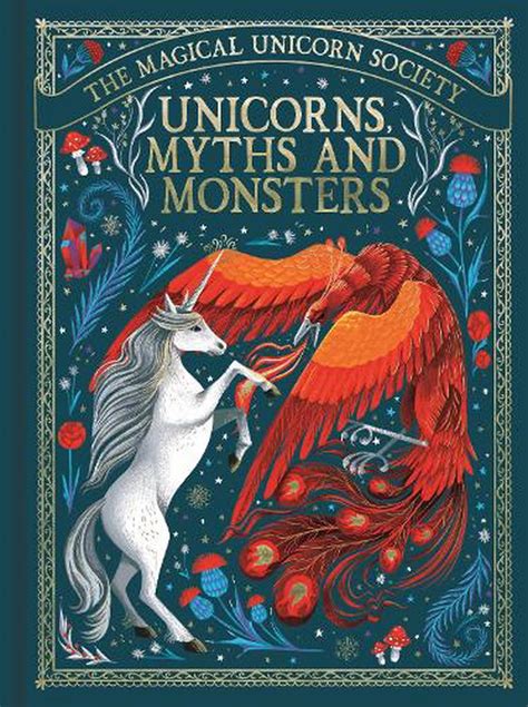 Magical Unicorn Society Unicorns Myths And Monsters By Anne Marie