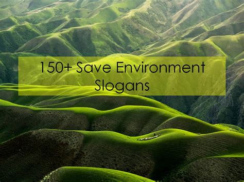 save environment slogans in english