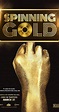 Spinning Gold (2023) - Full Cast & Crew - IMDb