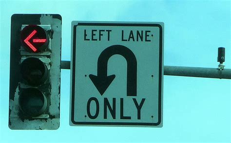 Left Lane U Turn Only Sign David Valenzuela Flickr
