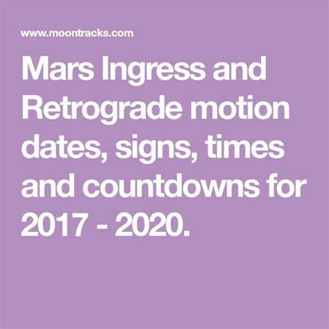 Mars Ingress And Retrograde Motion Dates Signs Times And Countdowns