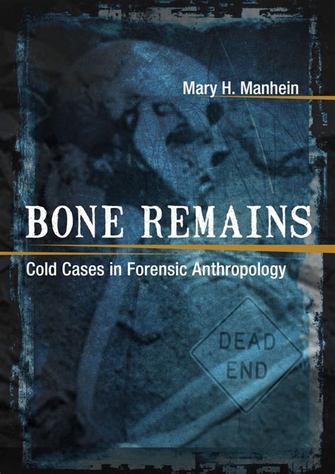 Bone Remains Ebook Forensic Anthropology Forensics Anthropology