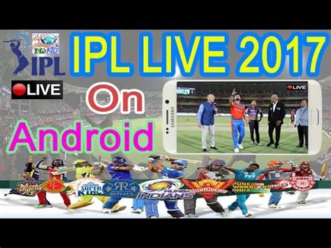 Ipl live 2017 also knows as ipl 10 app is all about free indian premier league live cricket match videos and live streaming , we know you love to watch sixes, wickets, and fours so as soon. *IPL LIVE 2017* Watch IPL Live Streaming On Mobile @ How ...