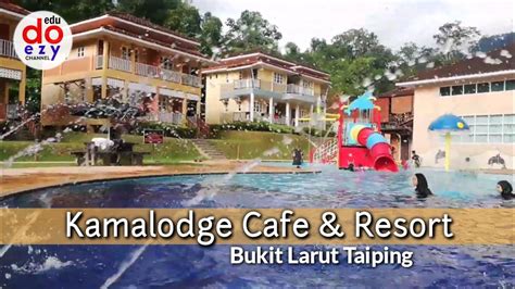 Kamalodge Cafe And Resort Bukit Larut Taiping Youtube