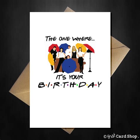 Friends Tv Show Birthday Card Images And Photos Finder