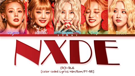 Gi Dle Nxde Color Coded Lyrics Hanrompt Br Youtube