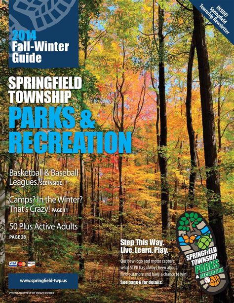 Springfield Township Parks And Recreations Mission Is To Enhance Each