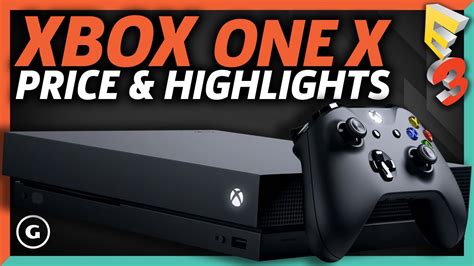Xbox get unlimited access to over 100 xbox one and xbox 360 games on xbox one for one low price. E3 2017: Xbox One X Price Reveal & Original Xbox Games ...