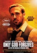 Only God Forgives – Full Set Of Posters – The Second Take