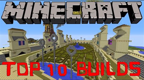 Minecraft Trunkscraft Top 10 Builds Mega Builds Youtube