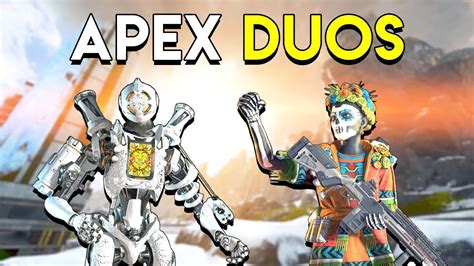 Apex Legends Duos Mode Youtube