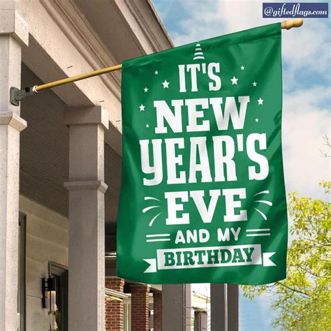 Its New Years Eve My Birthday Silvester New Year Garden Flag House