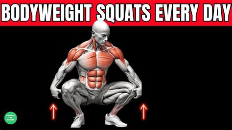 What Happens To Your Body When You Do Squats Every Day Not Just For