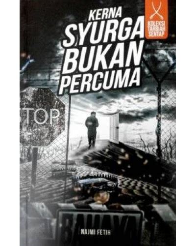 Imagenes de la serie kerna syurga bukan percuma. Novel Kerna Syurga Bukan Percuma Karya Najmi Fetih - Dunia ...