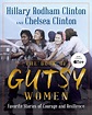 The Book of Gutsy Women | Book by Hillary Rodham Clinton, Chelsea ...