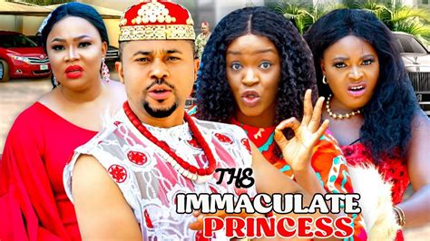 The Immaculate Princess Season 5and6 New Movie Cha Cha Eke 2021 Latest Nigerian Nollywood