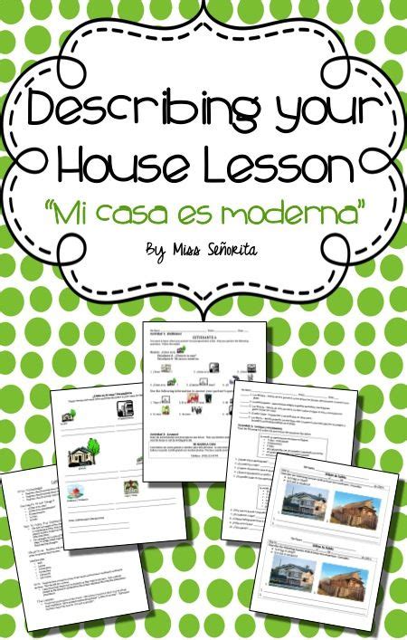 Spanish Describing Your House Lesson Teaching Spanish Describe