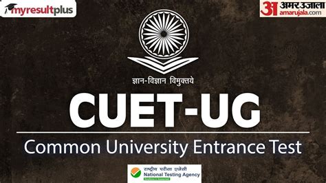 Nta Cuet Ug Detailed Examination Pattern And Sujectwise Weightage