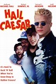 Regarder Hail Caesar (1994) en streaming | Gupy