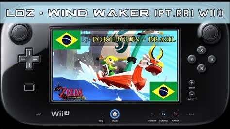 The Legend Of Zelda Wind Waker Pt Br No Wii U Gamepad Youtube