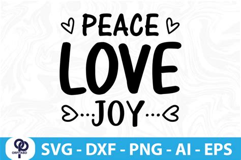 Peace Love Joy Svg Cut File By Orpitaroy