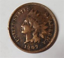 1907 United States One Cent - M J Hughes Coins