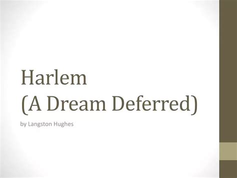 Ppt Harlem A Dream Deferred Powerpoint Presentation Free Download