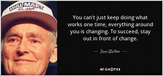 TOP 25 QUOTES BY SAM WALTON (of 89) | A-Z Quotes