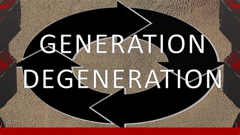 Generation Degeneration Youtube