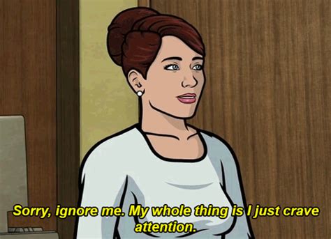 you command lots of attention community post 16 reasons cheryl tunt from archer is all of