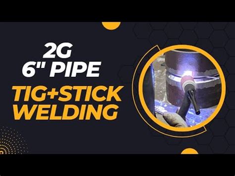 Horizontal TIG Welding Root Pass Technique With MMA Finish YouTube