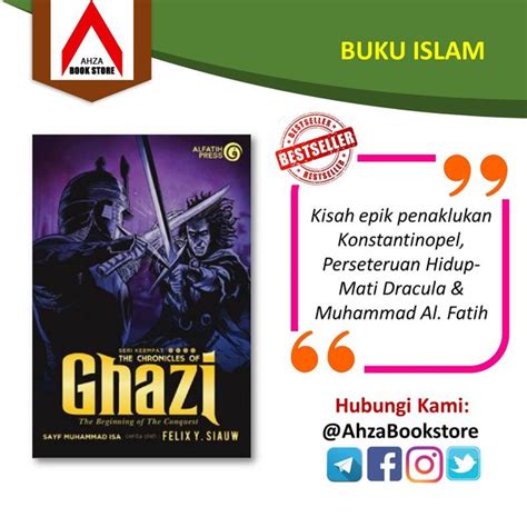 Jual Buku Islam Komik The Chronicles Of Ghazi Seri Felix Siauw Al Fatih Pahlawan Islam Di