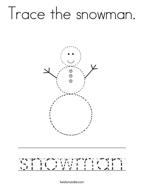 More 100 images of different animals for children's creativity. Trace the snowman Coloring Page - Twisty Noodle