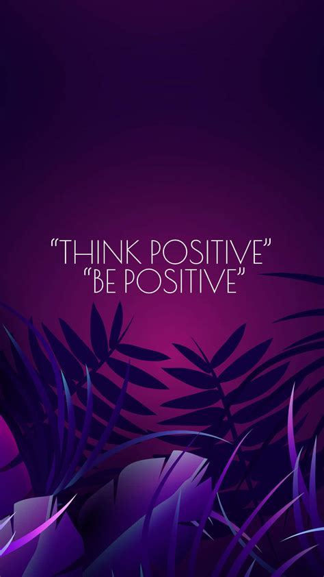 Download Dont Let Negativity Affect Your Life Stay Positive Wallpaper