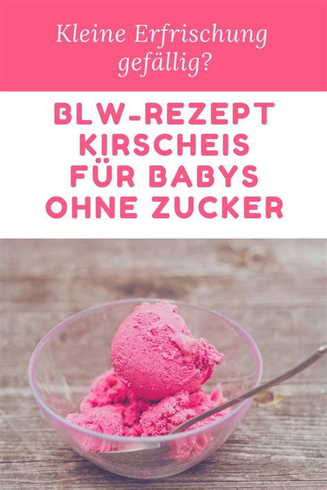 In the united states, babyledweaning.com is ranked 76,757, with an estimated 41,510 monthly visitors a month. Das ultimative BLW Rezept für hei e Tage: Kirscheis ohne ...