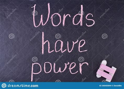 Words Have Power Inscription Written With Chalk On Black Board Stock