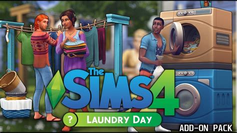 How To Get The Sims 4 Laundry Day Update For Free Add On Laundry Day