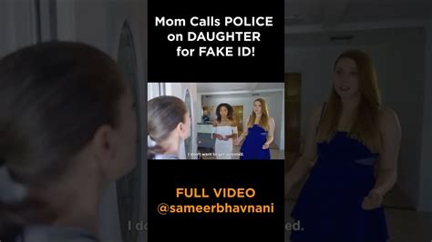 Mom Calls Police On Daughter For Fake Id Shorts Sameerbhavnani Youtube