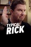 Typical Rick - Season 2 - TV Series | Comedy Central US