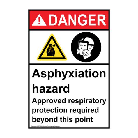 Vertical Asphyxiation Hazard Approved Respiratory Sign Ansi Danger