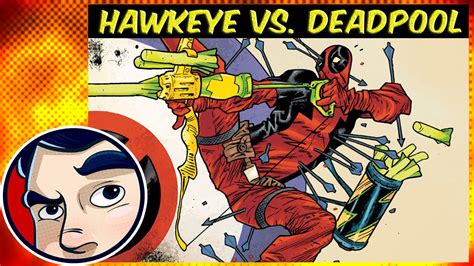 Deadpool Vs Hawkeye Complete Story Comicstorian Youtube
