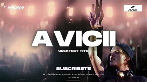 Avicii Greatest Hits Youtube