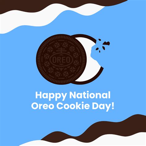 Free Happy National Oreo Cookie Day Templates And Examples Edit Online