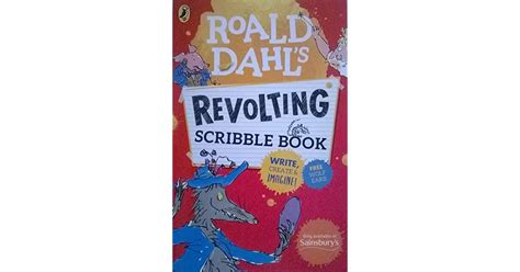 Revolting Scribble Book By Roald Dahl