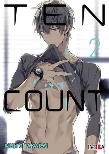 Ten Count 02 Rihito Takarai Manga Ivrea MercadoLibre