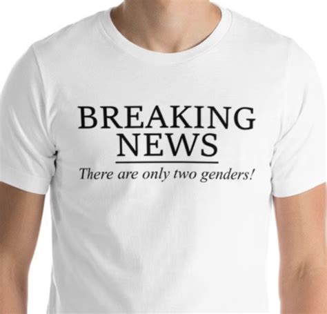 Breaking News There Are Only Two Genders T Shirt Gender Equality S 5xl Ebay