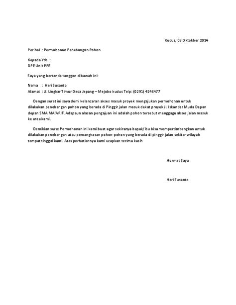 Berikut contoh surat permohonan kerjasama. Contoh Surat Permohonan Penebangan Pohon Pinggir Jalan - Kumpulan Surat Penting