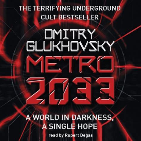 Metro 2033 By Dmitry Glukhovsky Audiobook Uk