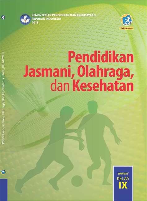 Buku Siswa Pendidikan Jasmani Olahraga Dan Kesehatan Kelas Ix
